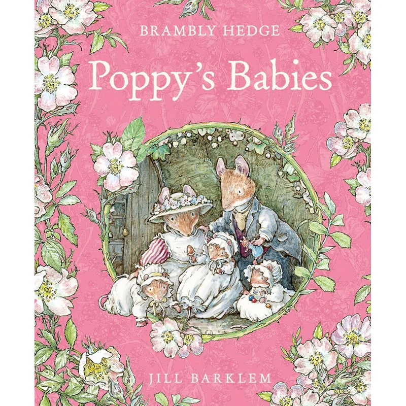 Poppy’s Babies (Brambly Hedge) by Jill Barklem