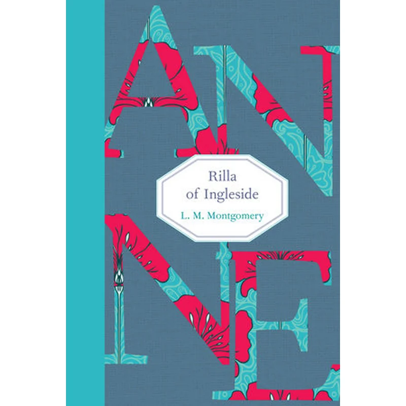 Rilla of Ingleside (Anne of Green Gables #8) by L.M. Montgomery