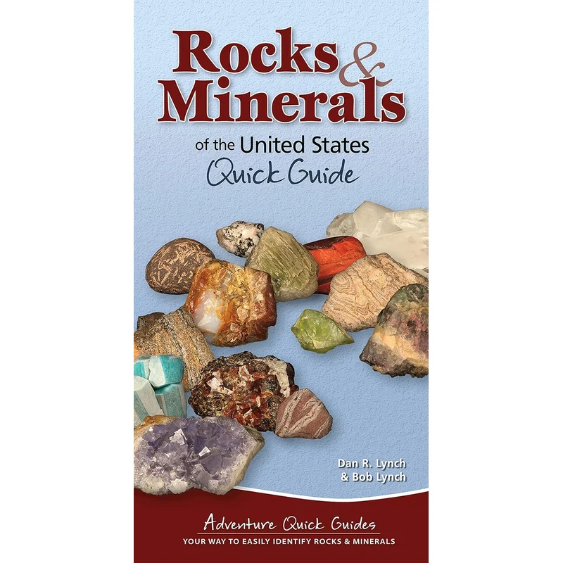 Rocks and Minerals of the United States: Quick Guide (Adventure Quick Guides)