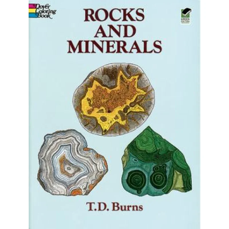 Rocks & Minerals Coloring Book (Dover Nature Coloring Book) by T.D.Burns