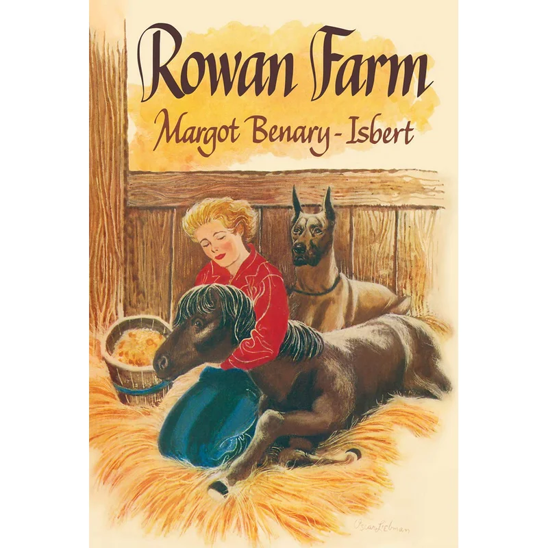 Rowan Farm by Margo Benary-Isbert