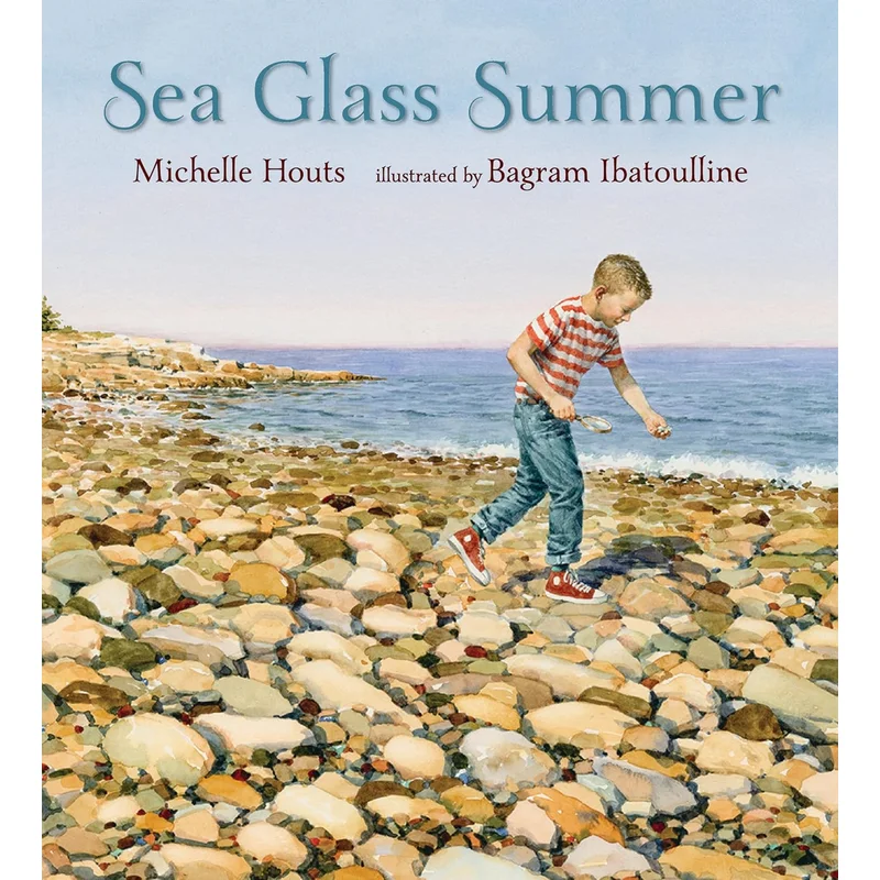 Sea Glass Summer by Michelle Houts, Bagram Ibatoulline