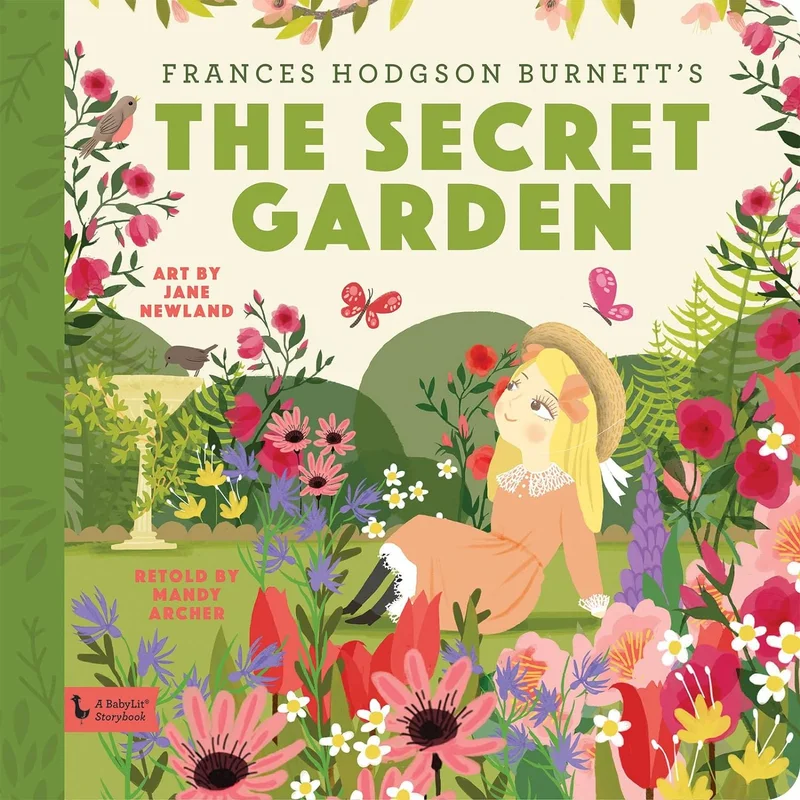 Secret Garden: A Babylit Storybook: A Babylit Storybook