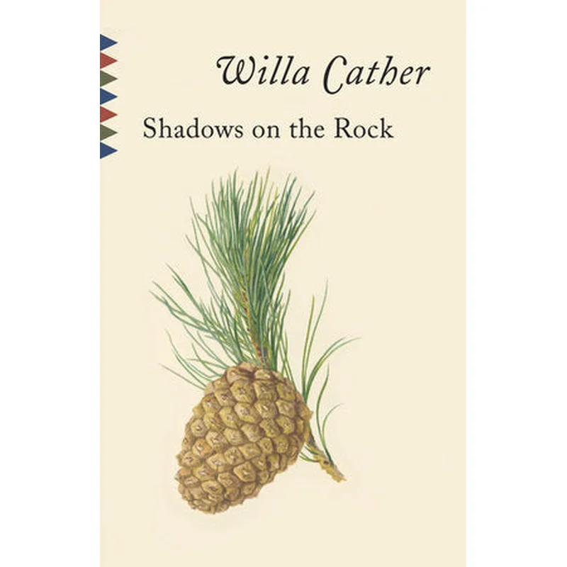 Shadows on the Rock (Vintage Classics) by Willa Cather