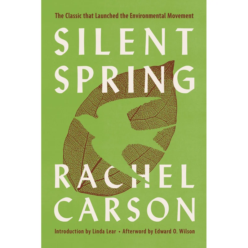 Silent Spring (Anniversary) by Rachel Carson