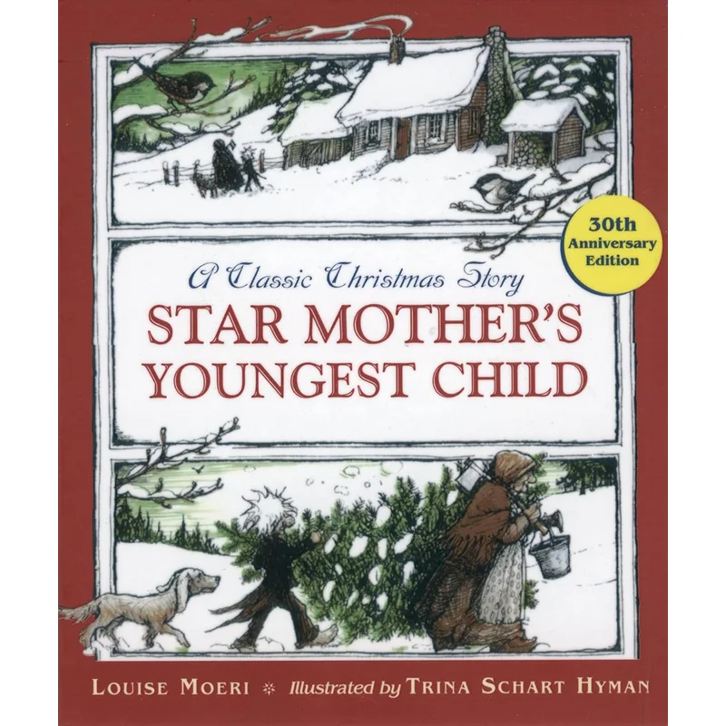 Star Mother’s Youngest Child (Anniversary Edition) by Louise More