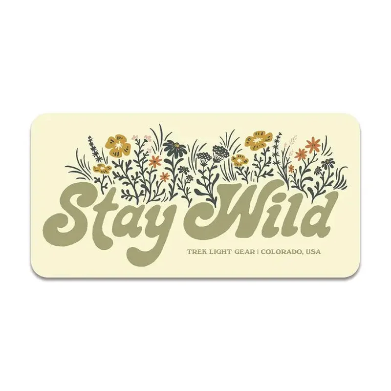 Stay Wild Sticker