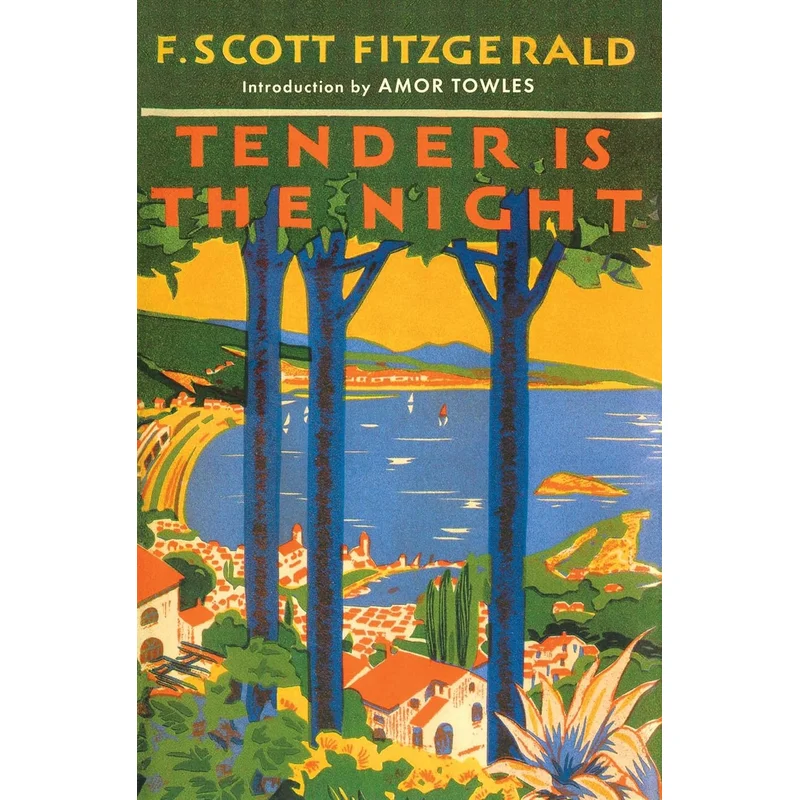 Tender is the Night by F. Scott Fitzgerald