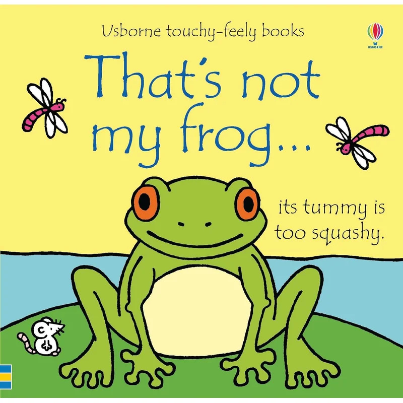 That’s Not My Frog…by Fiona Watt