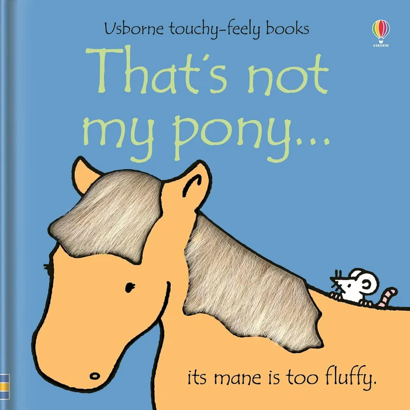 That’s Not My Pony…by Fiona Watt