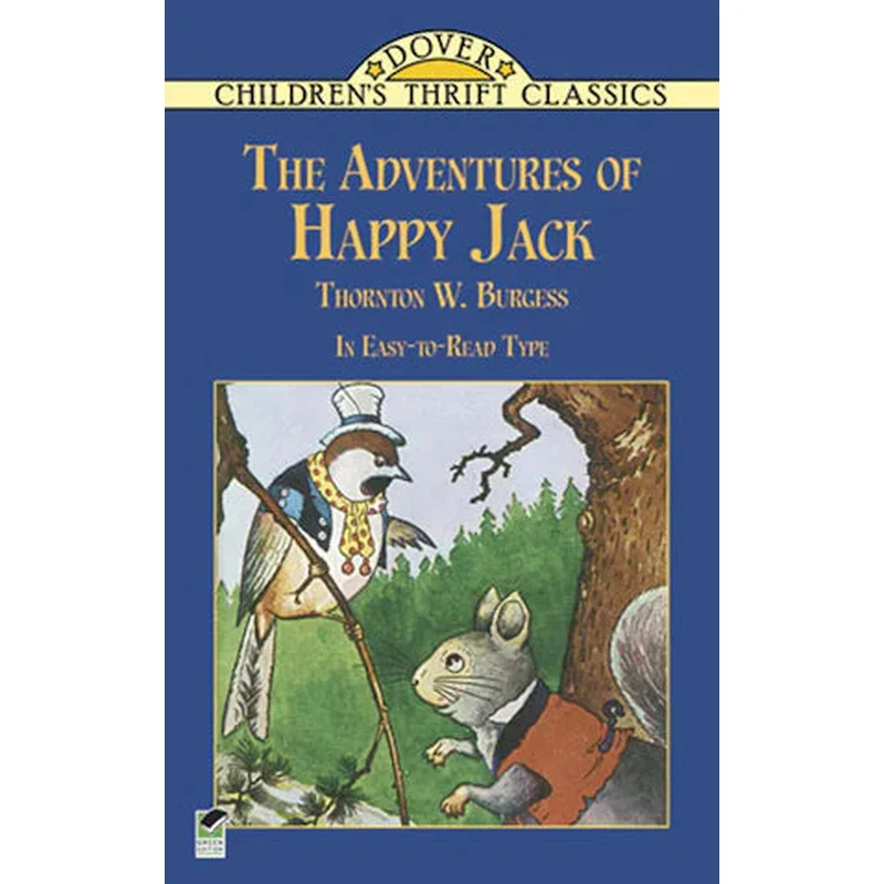 The Adventures of Happy Jack by Thornton W. Burgess
