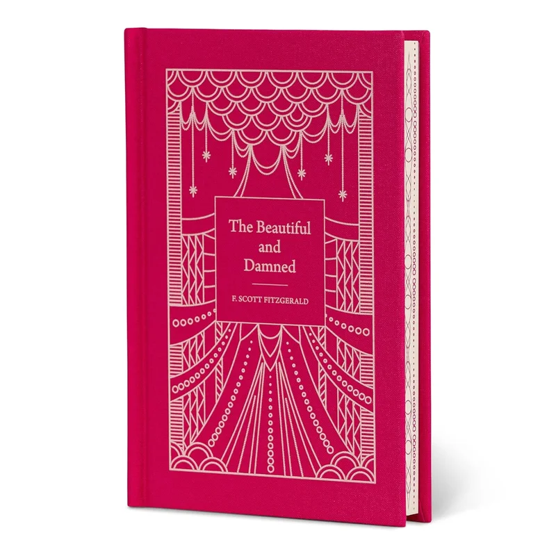 The Beautiful and Damned (Signature Clothbound Editions) by F Scott Fitzgerald