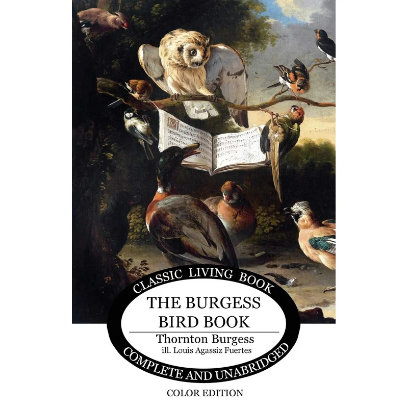The Burgess Bird Book in Color by Thornton W. Burgess