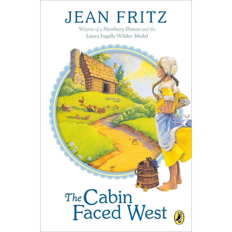 The Cabin Faced West by Jean Fritz