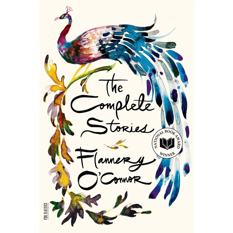 The Complete Stories by Flannery O’Conner
