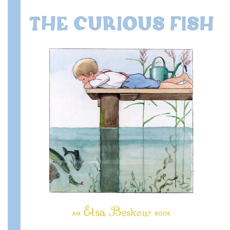 The Curious Fish (Revised) by Elsa Beskow