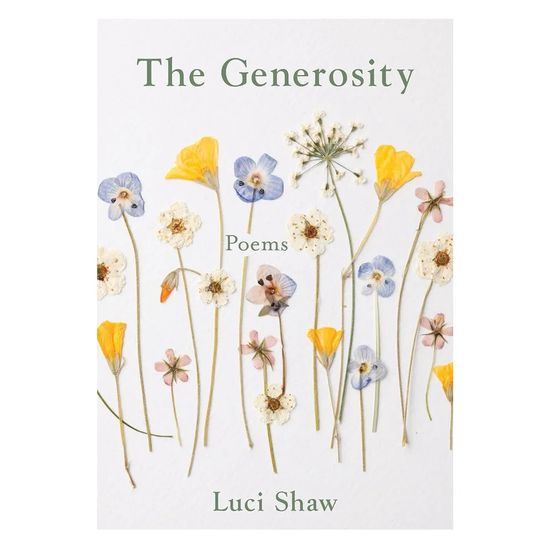 The Generosity: Poems (Paraclete Poetry) by Lucy Shaw