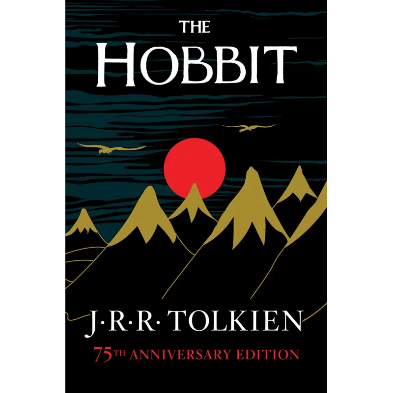 The Hobbit: Or There and Back Again by J.R.R. Tolkien