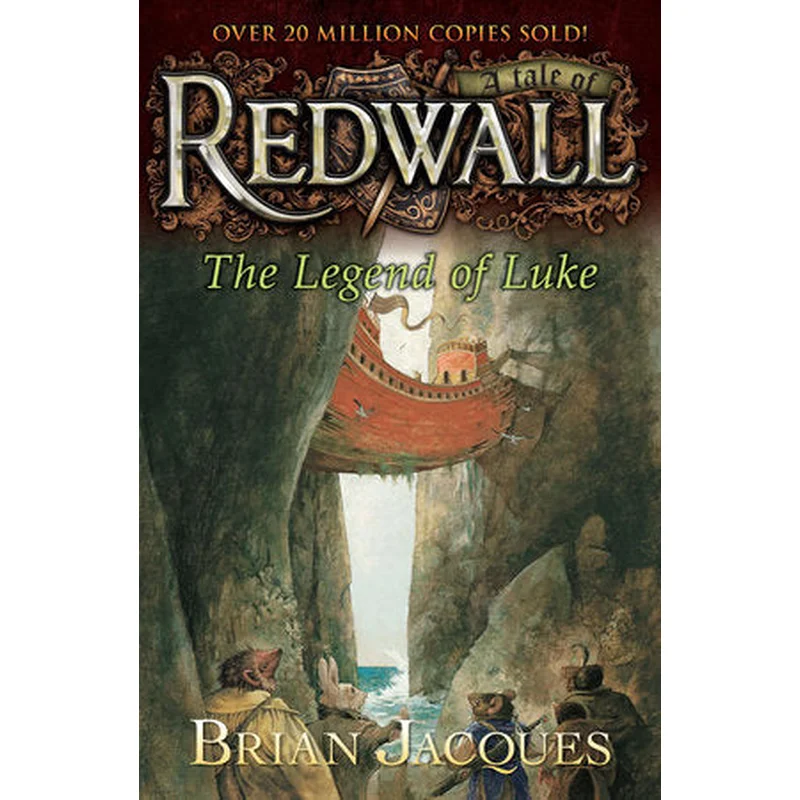 The Legend of Luke: A Tale from Redwall (#12) by Brian Jacques