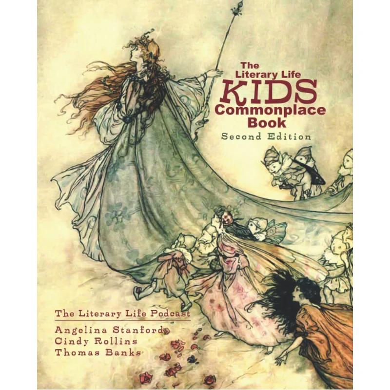 The Literary Life KIDS Commonplace Book: Fairy Tale
