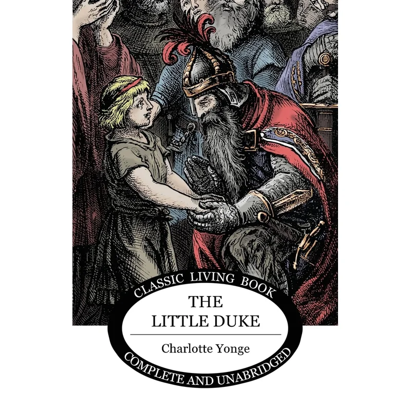 The Little Duke by Charlotte M. Yonge