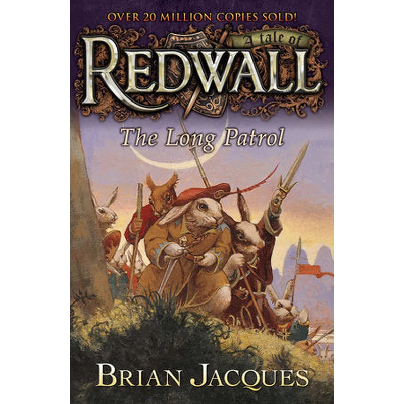 The Long Patrol: A Tale from Redwall (#10) by Brian Jacques