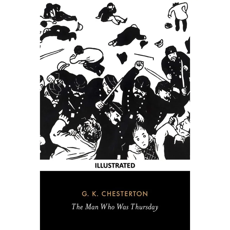 The Man Who Was Thursday: A Nightmare (Penguin Classics)