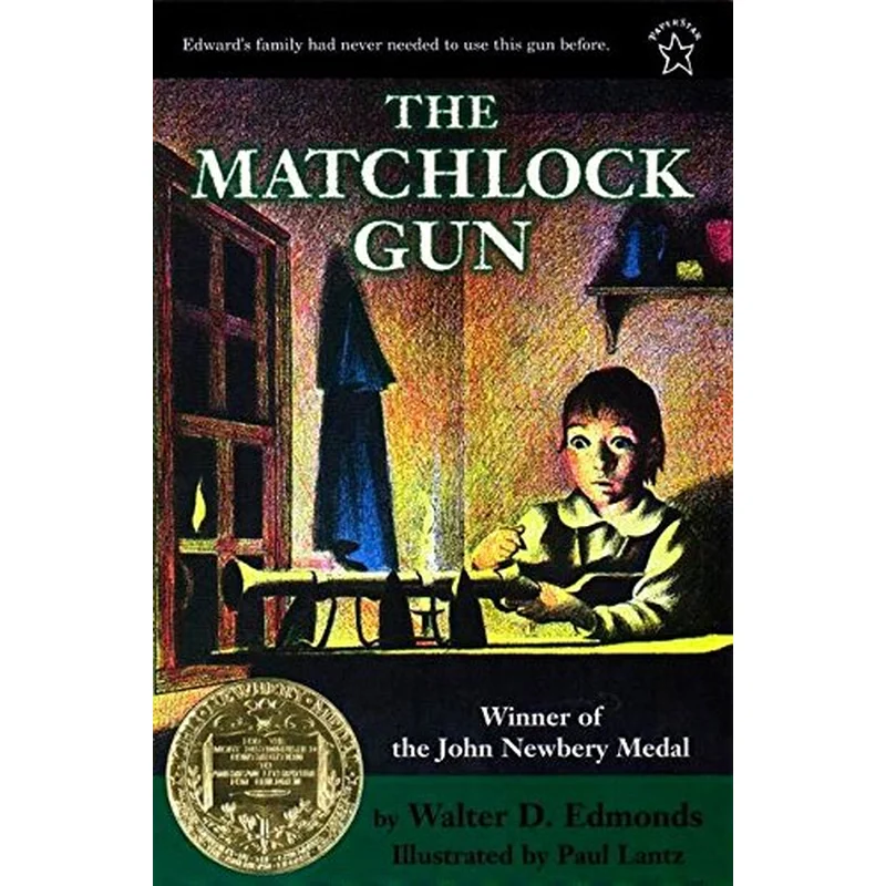 The Matchlock Gun by Walter D. Edmonds