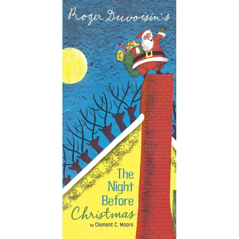 The Night Before Christmas by Clement C Moore, Roger Duvoisin