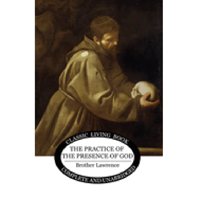 The Practice of the Presence of God
