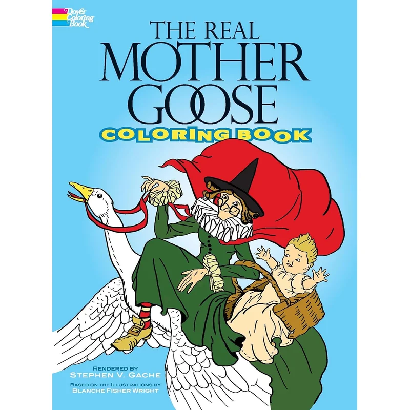 The Real Mother Goose Coloring Book
