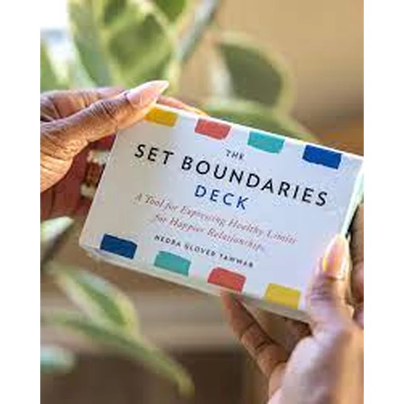 The Set Boundaries Deck: A Tool for Expressing Healthy Limits for Happier Relationships