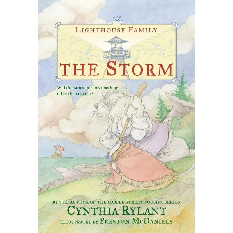 The Storm (Reprint) (Lighthouse Family #1) by Cynthia Rylant
