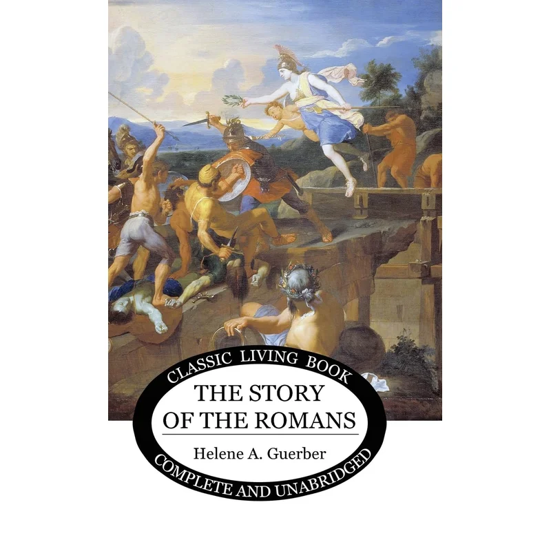 The Story of the Romans by Helene Guerber
