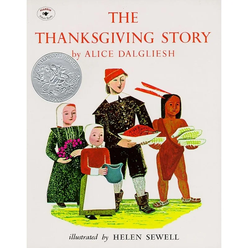 The Thanksgiving Story by Alice Dalgliesh