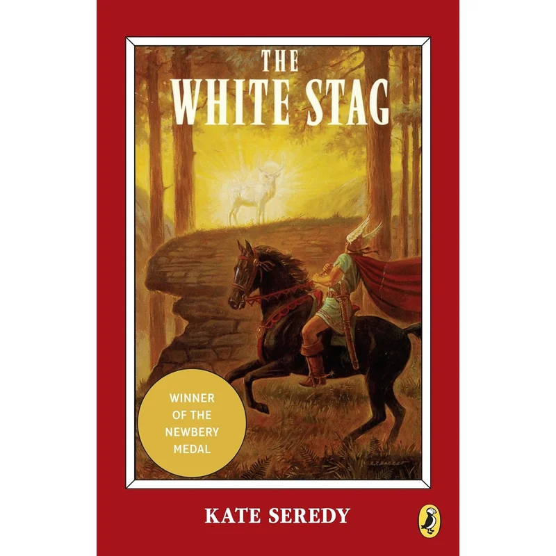 The White Stag (Newbery Library, Puffin) by Kate Seredy