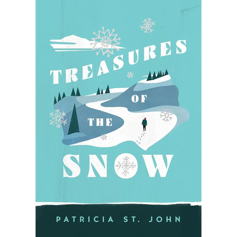 Treasures of the Snow (Revised) by Patricia St John