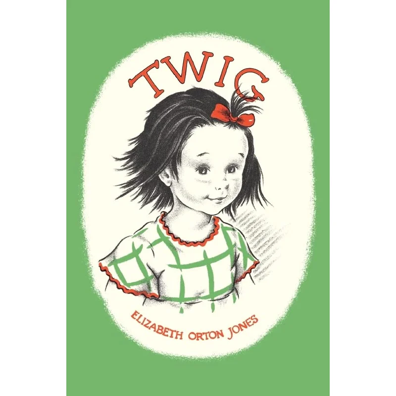 Twig by Elizabeth Orton Jones