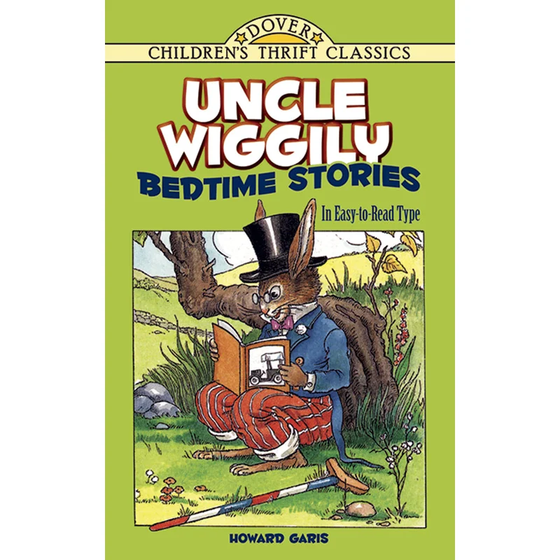 Uncle Wiggily Bedtime Stories by Howard Garis