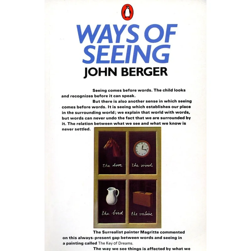 Ways of Seeing by John Berger