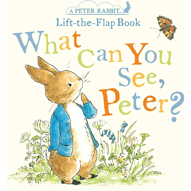 What Can You See, Peter? A Peter Rabbit Lift-the-Flap Book