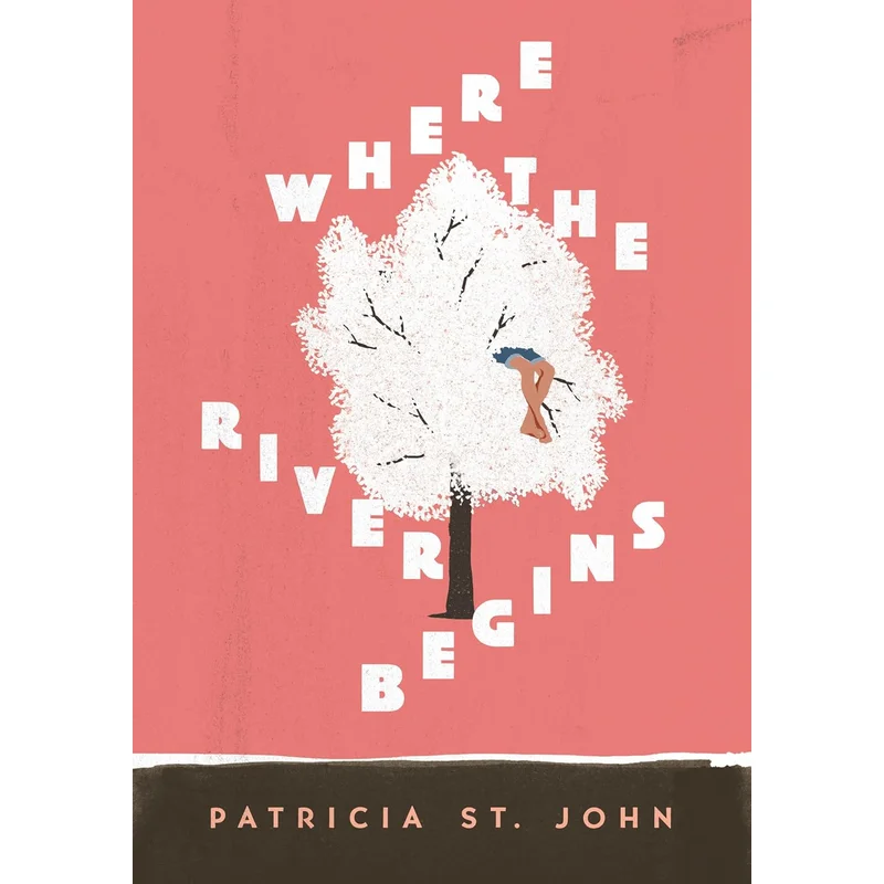Where the River Begins by Patricia St John