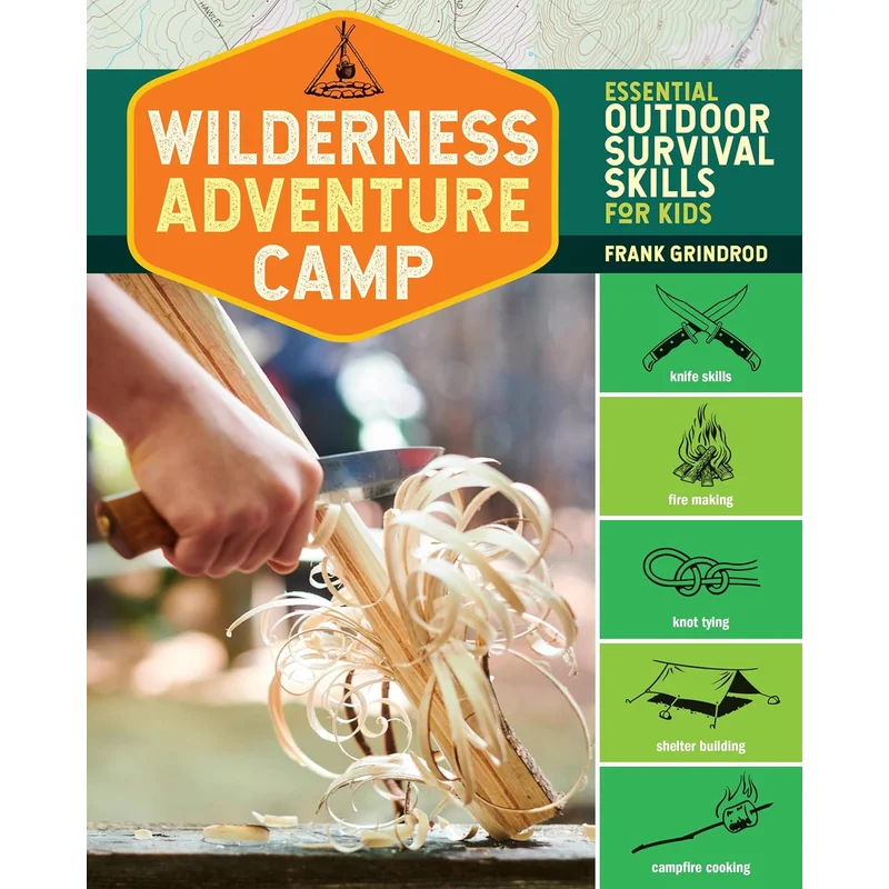 Wilderness Adventure Camp: Essential Outdoor Survival Skills for Kids
