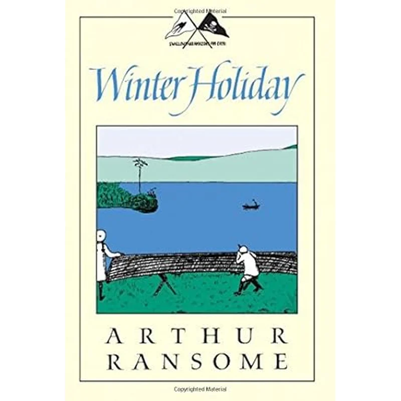 Winter Holiday (Swallows and Amazons #4) by Arthur Ransome